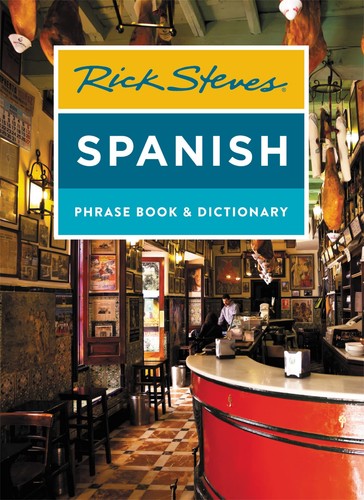Rick steves spanish phrase - spanish,