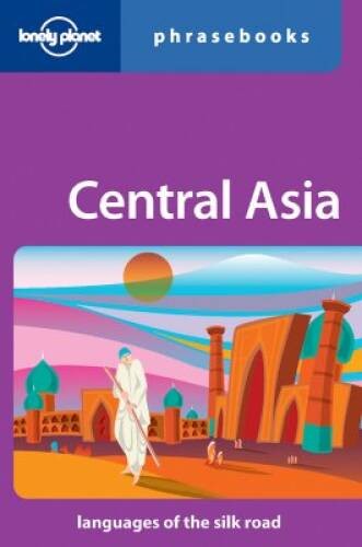 Lonely planet central asia - central,